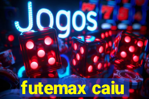 futemax caiu